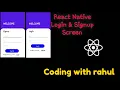 Login Signup Screen in React native React native tutorial