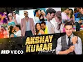 Lagu Akshay Kumar Mashup | VDJ Ayush | DJ Ravish | Hits Of Akshay Kumar