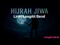 Download Lagu LangAit Band - Hijrah Jiwa (Slow Rock)