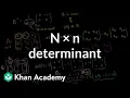 n x n determinant Matrix transformations Linear Algebra Khan Academy