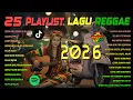 Lagu Top Hits Spotify Indonesia 2025 Full Album Reggae 🎧🔥 Kumpulan Musik Cover SKA REGGAE Terbaru 2025