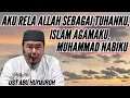 Download Lagu AKU RELA ALLAH SEBAGAI TUHANKU,ISLAM AGAMAKU,MUHAMMAD NABIKU !!!