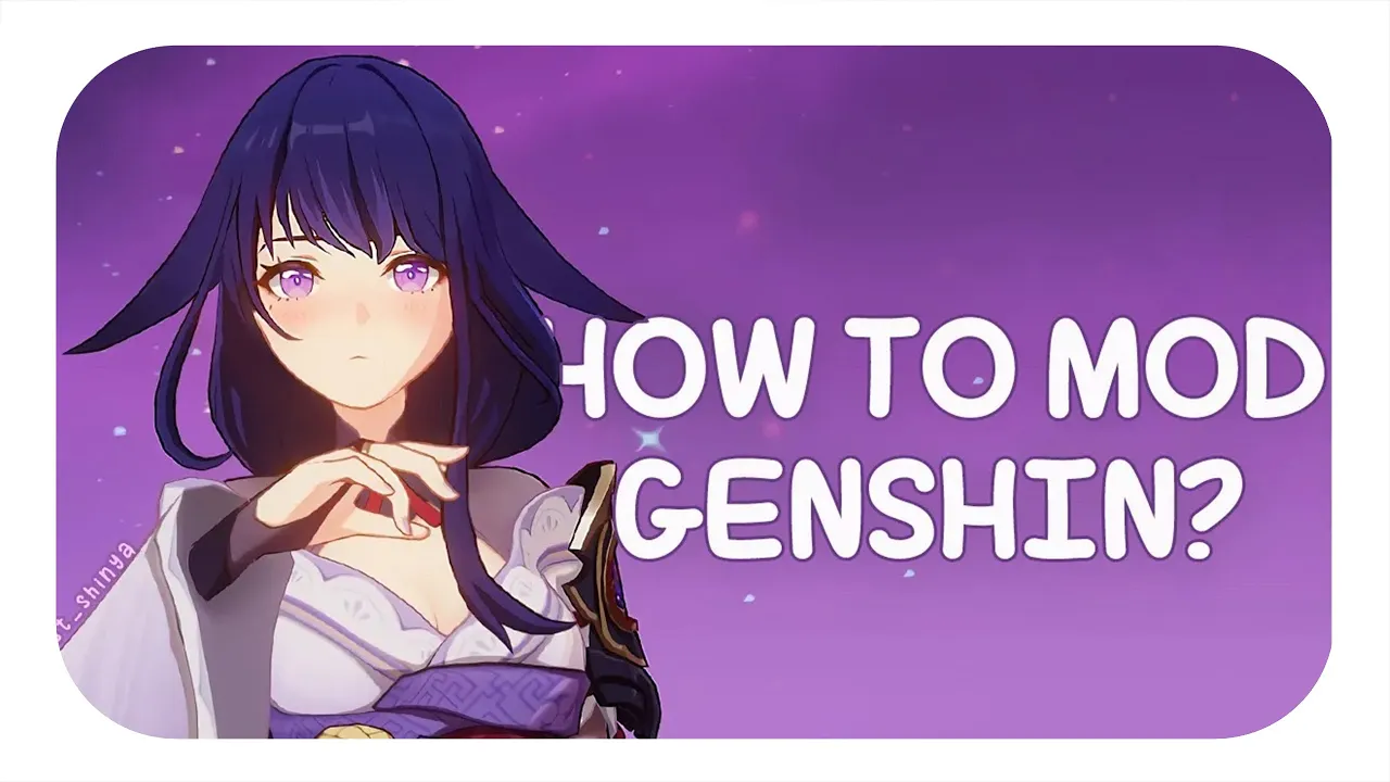 HOW TO MOD GENSHIN (for dummies like me)
