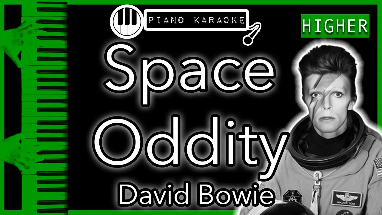 Space Oddity (HIGHER +3) - David Bowie - Piano Karaoke Instrumental Space Oddity (HIGHER +3) - David Bowie - Piano Karaoke Instrumental