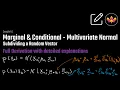 Marginal Conditional for the Multivariate Normal Full Derivation
