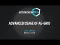 Advanced Usage of ag Grid Brian Love EnterpriseNG 2020
