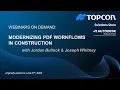 Webinar Modernizing PDF Workflows in Construction