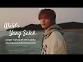 FMV Haechan - Waktu Yang Salah