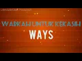 Download Lagu WARKAH UNTUK KEKASIH - WAYS | Lirik Video |