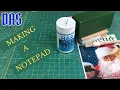 Padding How to Make a Tear Away Notepad Adventures in Bookbinding