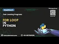Python Tutorial for Beginners Loops For Loop Programs for Interviews