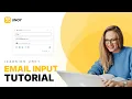 Simple No Code EMAIL Input Field Integration - UNOY Tutorial