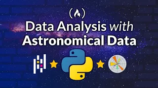Python Data Analysis and Visualization Course - Astronomical Data