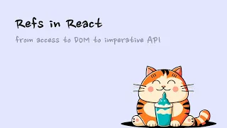 Refs in React from access to DOM to imperative API