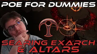 Searing Exarch Altars Simplified - PoE For Dummies