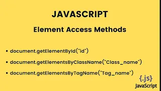 getElementById in JavaScript Element access methods