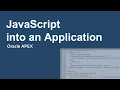 How to Incorporate JavaScript into an Application Oracle APEX
