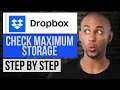 How to Check Maximum Storage in Dropbox Step by Step Dropbox Tutorial