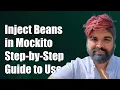 How to Inject Prototype Beans in Mockito A Step-by-Step Guide
