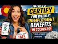 How to certify for weekly unemployment benefits in Colorado