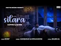 Download Lagu Sitara - Slowed + Reverb (Official) | Aashiq Khan x Mitika Kanwar | Denny | Shloke Lal | Hindi Song Download Lagu Sitara - Slowed + Reverb (Official) | Aashiq Khan x Mitika Kanwar | Denny | Shloke Lal | Hindi Song
