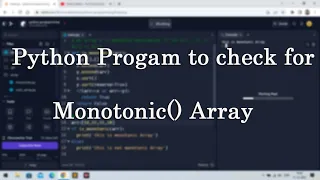 Python Program to check if given array is Monotonic or Not