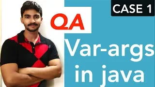 Getting started with java interview questions Varargs in java case 1