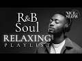 Download Lagu 【R\u0026B Soul】Relaxing Chill Playlist – Soulful Vocals \u0026 Deep Grooves