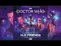 The Ninth Doctor Adventures: Old Friends - Trailer - Big Finish