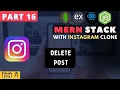 Delete post functionality MERN stack course Instagram