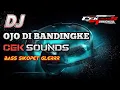 Download Lagu DJ Ojo di bandingke horeg full bass
