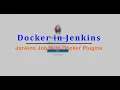 DevOps How to Use Docker in Your Jenkins Pipeline Job Docker Plugin