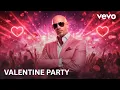 Lagu VALENTINE PARTY ANTHEM 💖 | Pitbull Style Nonstop EDM Mix – Love, Dance \u0026 Energy