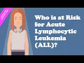 Download Lagu Who is at Risk for Acute Lymphocytic Leukemia (ALL)?