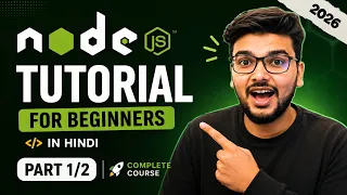 Node JS Complete Course in Hindi Part Tutorial for Beginners