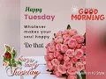 Good Morning Have A Lovely Tuesday gif What s Up Status Happy Tuesday