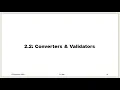 Unit 2-2 2 Converters Validators Demo