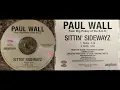 Lagu Paul Wall \u0026 Big Pokey ( 1. SITTIN' SIDEWAYZ - RADIO VERSION ) Mike Jones Skim Thug Three 6 Mafia