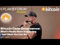 Bitcoin Code Governance and Bitcoin Core - Jon Atack