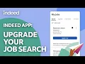 How to Use the Indeed Mobile App To Take Your Job Search to the Next Level Indeed