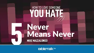 Never Means Never