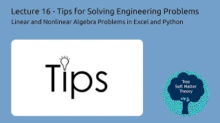 Tips for Solving Algebraic Engineering Problems in Python ChEn 263 - Lecture 16