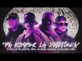 PA ROMPER LA DISCOTEKA - The La Planta, BM, Alejo Isakk, Locura Mix (Bass boosted)