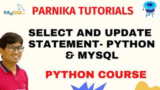 Select and Update Statement in Python MySql Python Database Connectivity