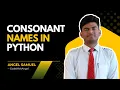Print Names Starting with Consonants in Python Simple List Filter Logic