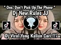 Download Lagu DJ ONE, DON'T PICK UP THE PHONE || DJ NEW RULES JJ SLOW VIRAL TIKTOK 2025 🔥