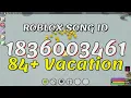 84 Vacation Roblox Song