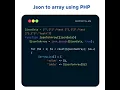 convert Json to array in php