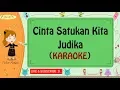 Download Lagu Cinta Satukan Kita - Judika (Karaoke)🎙️💕