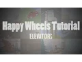 Elevators in Happy Wheels tutorial